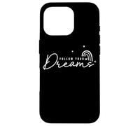 Citation inspirante d'étoiles Arc-en-Ciel Follow Your Dreams Coque pour iPhone 16 Pro