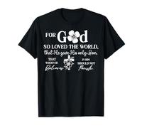 Citation Inspirante : Dieu Aime Le Monde T-Shirt