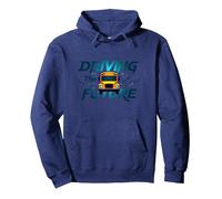 Citation inspirante du Chauffeur d'autobus Scolaire Conduisant l'avenir Sweat à Capuche, Unisexe pour Adultes, Bleu Marine, XXL