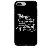 Citation inspirante du Verset de la Bible - Perhaps This is The Moment Coque pour iPhone 7 Plus/8 Plus