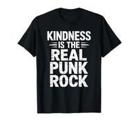 Citation inspirante « Kindness is The Real Punk Rock » T-Shirt