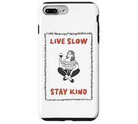 Citation inspirante Live Slow Stay Kind Coque pour iPhone 7 Plus/8 Plus