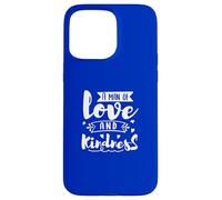 Citation inspirante Man of Love and Kindness Coque pour iPhone 15 Pro Max