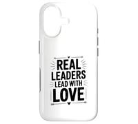 Citation inspirante Real Leaders Lead with Love Coque pour iPhone 17