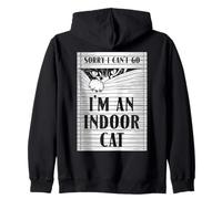 Citation introvertie Sorry I Can't Go I'm an Indoor Cat Lover Sweat à Capuche