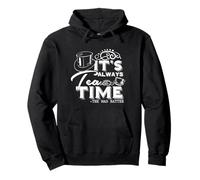 Citation « It's Always Tea Time » Alice au Pays des Merveilles Chapelier Fou Sweat à Capuche