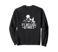 Citation It's Just A Hill Get Over It Trail Running Sweatshirt