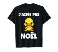 Citation J'aime Pas Humour J'aime Pas Noël T-Shirt