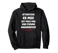 Citation Jalousie Humour Couple Attention Ce Mec Est Pris Sweat à Capuche