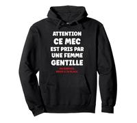 Citation Jalousie Humour Couple Attention Ce Mec Est Pris Sweat à Capuche