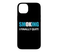 Citation « J'arrête de Fumer » Coque pour iPhone 14 Plus