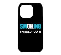 Citation « J'arrête de Fumer » Coque pour iPhone 15 Pro