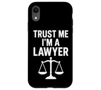 Citation juridique Amusante Trust Me I'm a Lawyer Coque pour iPhone XR