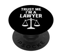 Citation juridique Amusante Trust Me I'm a Lawyer PopSockets PopGrip Adhésif