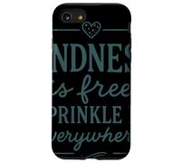 Citation Kindness is Free Sprinkle It Everywhere Coque pour iPhone SE (2020) / 7/8