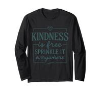 Citation Kindness is Free Sprinkle It Everywhere Manche Longue