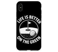 Citation Life is Better on The Green Golf Coque pour iPhone XS Max