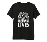 Citation littéraire A Reader Lives A Thousand Lives T-Shirt Haut de Gamme