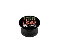 Citation Love My Roots Légumes Cultiver des Fleurs Jardinage PopSockets PopGrip Adhésif