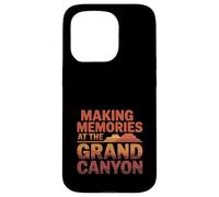 Citation « Making Memories at The Grand Canyon Ravel Adventure » Coque pour iPhone 15 Pro