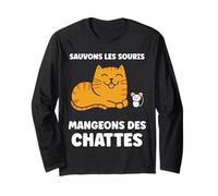 Citation mangeons des chattes Humour Sauvons Les Souris Manche Longue
