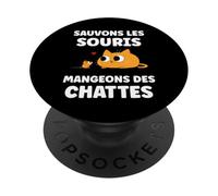 Citation mangeons des chattes Humour Sauvons Les Souris PopSockets PopGrip Adhésif
