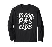 Citation Marcheuse Santé Humour Marche Club des 10 000 Pas Manche Longue
