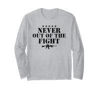 Citation Militaire « Never Out of The Fight » Cadeau américain Manche Longue