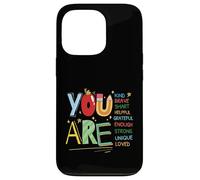 Citation motivante pour Enfants « You are Smart Brave Strong Kind » Coque pour iPhone 13 Pro
