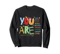 Citation motivante pour Enfants « You are Smart Brave Strong Kind » Sweatshirt