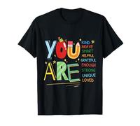 Citation motivante pour Enfants « You are Smart Brave Strong Kind » T-Shirt