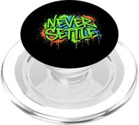 Citation Never Settle Graffiti Street Art PopSockets PopGrip pour MagSafe
