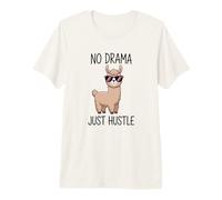 Citation No Drama Just Hustle Llama T-Shirt Haut de Gamme