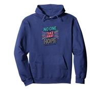 Citation « No One Can Take Away Your Hope » Sweat à Capuche