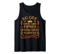 Citation No One Loves Like Family United Since Forever Débardeur