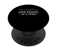 Citation « One Thing at A Time » PopSockets PopGrip Adhésif