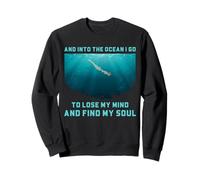 Citation « Open Water Swimming Into The Sea I Go Soul » Sweatshirt