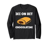 Citation Pain au Chocolat Humour Ici on Dit Chocolatine Manche Longue