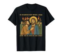Citation parodie de Jesus & Judas It Was Only a Kiss T-Shirt