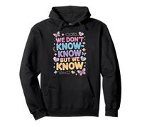 Citation Pastel « Cute We Don't Know Know But We Know » Sweat à Capuche