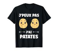 Citation patate j'peux pas j'ai patates T-Shirt