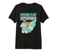 Citation « Patience is My Superpower Superhero Power Calmness » T-Shirt Haut de Gamme