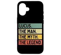 Citation personnalisée Amusante Lucus The Man The Myth The Legend Coque pour iPhone 16