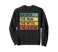 Citation personnalisée Amusante Rayden The Man The Myth The Legend Sweatshirt