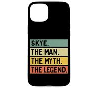 Citation personnalisée Amusante Skye The Man The Myth The Legend Coque pour iPhone 15 Plus