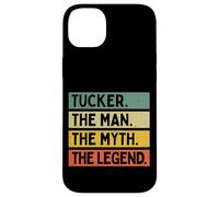 Citation personnalisée Amusante « The Man The Myth The Legend » de Tucker Coque pour iPhone 14 Plus