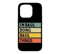 Citation personnalisée Humoristique I'm Basil Doing Basil Things Coque pour iPhone 15 Pro