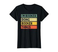 Citation personnalisée Humoristique I'm Booker Doing Booker Things T-Shirt Graphique avec Valeur