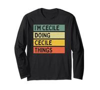 Citation personnalisée Humoristique I'm Cecile Doing Cecile Things Manche Longue