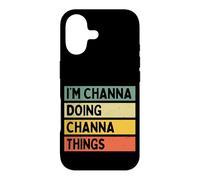 Citation personnalisée Humoristique I'm Channa Doing Channa Things Coque pour iPhone 17